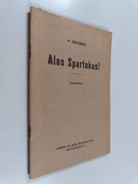 Alas Spartakus!