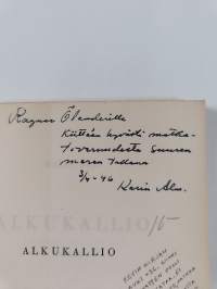 Alkukallio : runoja (signeerattu, tekijän omiste)