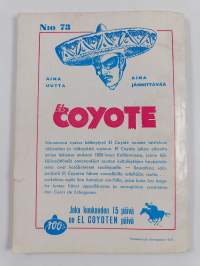 El Coyote 73 : Kiristäjät