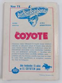 El Coyote 71 : Tuoksuvat setelit