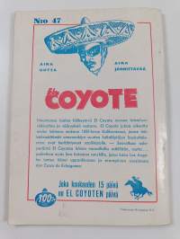 El Coyote 47 : Valkoinen naamio