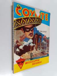 El Coyote 56 : Mississippin täysikuu
