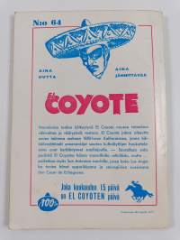 El Coyote 64 : Kuilun partaalla