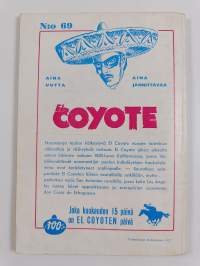 El Coyote 69 : Salama iskee - seikkailuromaani viime vuosisadan Kaliforniasta
