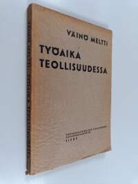 Työaika teollisuudessa
