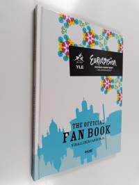 Eurovision song contest Helsinki 2007 : the official fan book = virallinen fanikirja