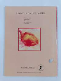 Tervetuloa uusi aamu