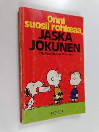 Onni suosii rohkeaa, Jaska Jokunen