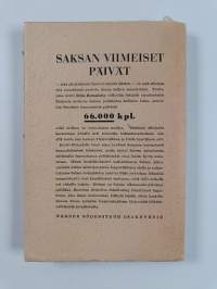 Saksan viimeiset päivät : Humanitäärinen toimintani Saksassa keväällä 1945 ja sen poliitiset seuraukset