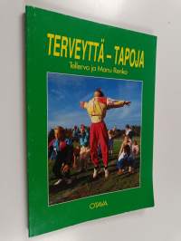 Terveyttä - tapoja : kansalaistaito 5.-6. luokille