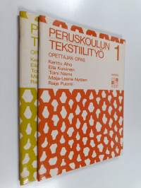 Peruskoulun tekstiilityö 1-2 : Opettajan opas