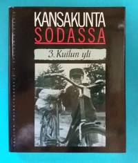 Kansakunta sodassa 1-3.  (Sotahistoria, ulkopolitiikka, siviiliväestö)