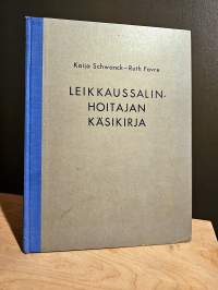 Leikkaussalinhoitajan käsikirja