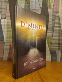 Dementia : kun Jumala ei unohda
