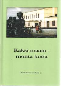 Kaksi maata-monta kotia