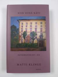 Niin siinä kävi : päiväkirjastani 2017-2018