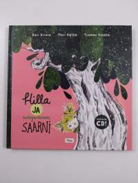 Hilla ja salaperäinen saarni (+ CD)