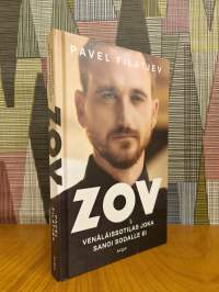 Zov : venäläissotilas joka sanoi sodalle ei