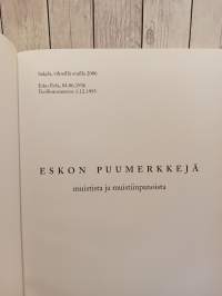 Eskon puumerkkejä muistista ja muistiinpanoista