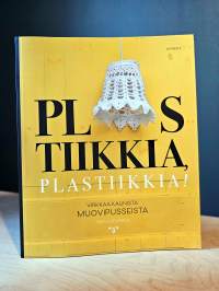 Plastiikkia, plastiikkia! - Virkkaa kaunista muovipusseista