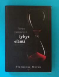 Bree Tannerin lyhyt elämä - epäilys-romaani.  (Houkutuskirjasarja, fantasia)
