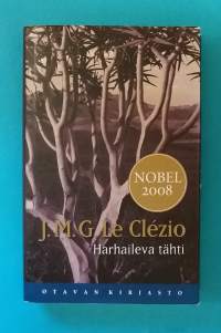 Harhaileva tähti. (Nobel-palkitut)