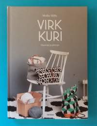 Virkkuri - Muotoja ja pintoja.