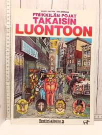 Friikkilän pojat  - Takaisin luontoon