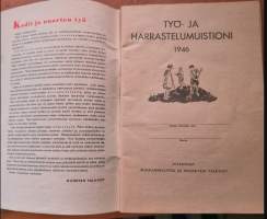 Työ- ja harrastelumuistioni 1946