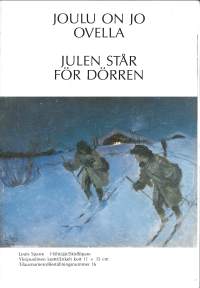 Näyttelykutsu- Joulu on jo ovella  / Turun Taidemuseo 1988  - taittokortti kulkenut