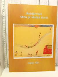 Reisjärviset Ahon ja Aholan suvut