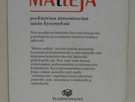 Mielen malleja - Psykiatrian tieteenteorian uusia kysymyksiä