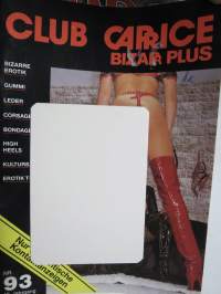 Club Caprice Bizarr Plus nr 93 -adult graphics magazine / aikuisviihdelehti