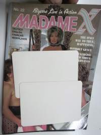 Madame X Bizarre Live in Action nr 22 -adult graphics magazine / aikuisviihdelehti