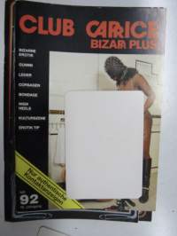 Club Caprice Bizarr Plus nr 92 -adult graphics magazine / aikuisviihdelehti