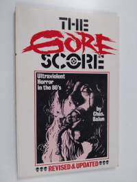 The Gore Score : ultraviolent horror in the 80&#039;s