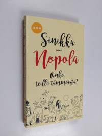 Onko teillä tämmöistä?