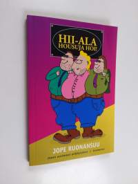 Hii-ala housuja hoi! : Jopen uusimmat pläjäytykset