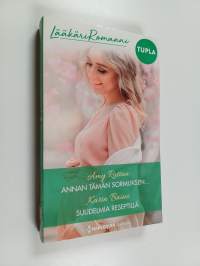 Annan tämän sormuksen ; Suudelmia reseptillä