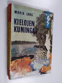 Kielojen kuningas : salapoliisiromaani