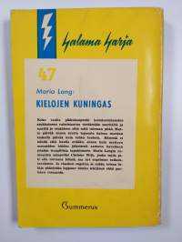 Kielojen kuningas : salapoliisiromaani