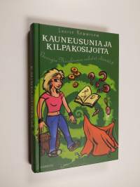 Kauneusunia ja kilpakosijoita