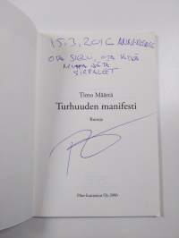 Turhuuden manifesti (signeerattu, tekijän omiste)