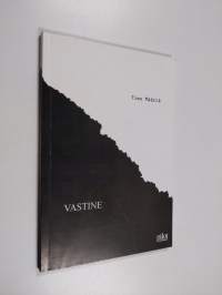 Vastine (signeerattu, tekijän omiste)