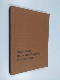 Ergonomia ompeluteollisuuden työsuojelussa