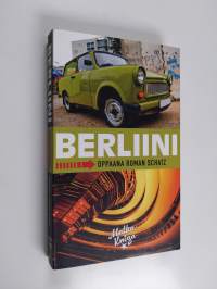 Berliini : oppaana Roman Schatz