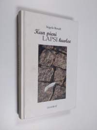 Kun pieni lapsi kuolee