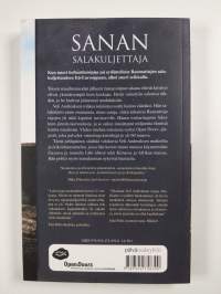 Sanan salakuljettaja : Yhden miehen missio maailman muuttamiseksi