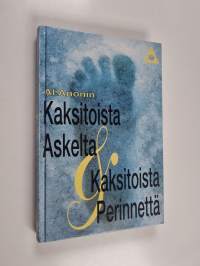 Al-Anonin kaksitoista askelta &amp; kaksitoista perinnettä