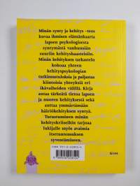 Minän synty ja kehitys : ihmisen psyykkinen kehitys yli elämänkaaren